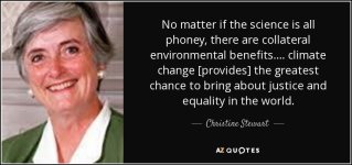 quote-no-matter-if-the-science-is-all-phoney-there-are-collateral-environmental-benefits-clima...jpg