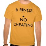 6_rings_no_cheating_shirts-r492ed125523543b99c4ac9c669d179c2_804gd_512.jpg